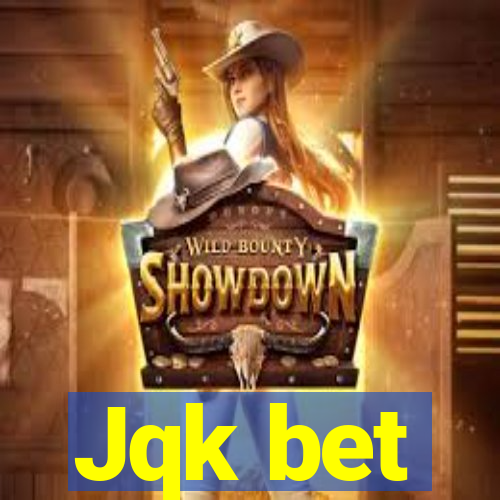 Jqk bet